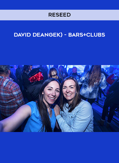 RESEED - David Deangek) - Bars+Clubs digital download