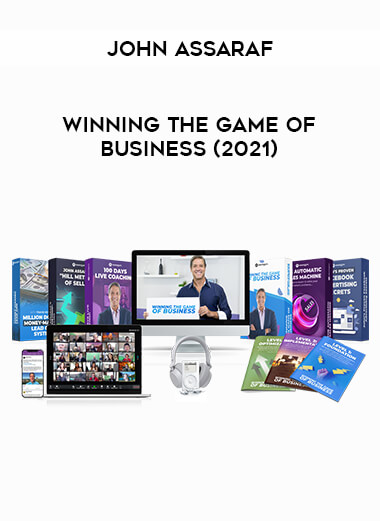 John Assaraf - Winning the Game of Business (2021) digital download
