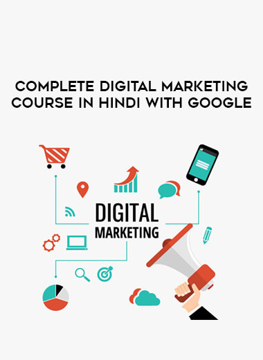 Complete Digital Marketing Course in Hindi with Google digital download