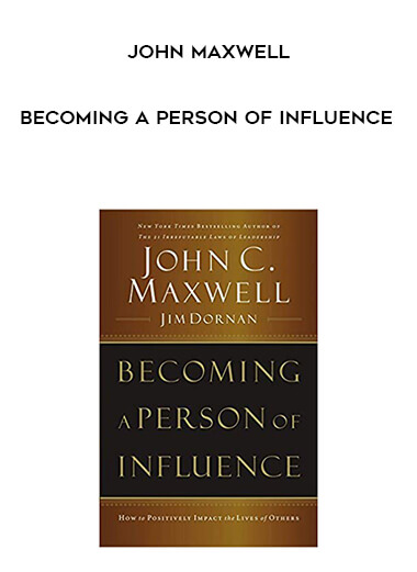 John Maxwell - Becoming a Person of Influence digital download