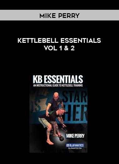 Kettle Bell Essentials with Mike Perry Vol 1 & 2 digital download