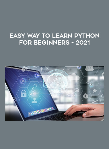 EASY way to learn PYTHON for Beginners - 2021 digital download