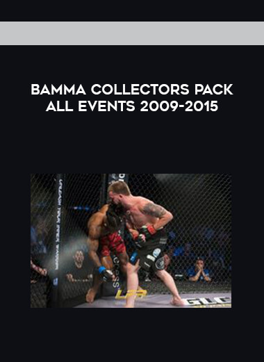 BAMMA Collectors Pack All Events 2009-2015 digital download