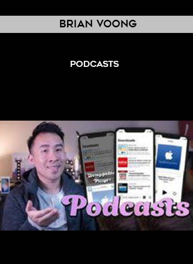 Brian Voong - Podcasts digital download