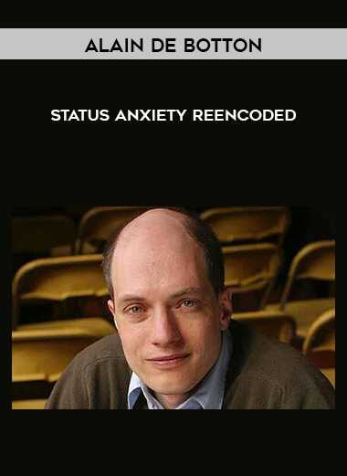 Alain de Botton - Status Anxiety - reencoded digital download