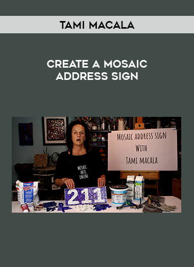 Create a Mosaic Address Sign with Tami Macala digital download