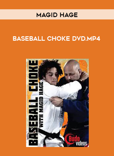 Magid Hage Baseball Choke DVD.mp4 digital download