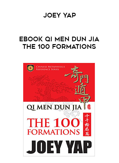EBOOK Qi Men Dun Jia The 100 Formations Joey Yap digital download
