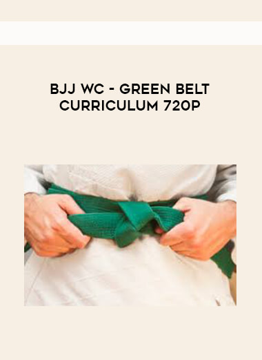 BJJWC - Green Belt Curriculum 720p digital download