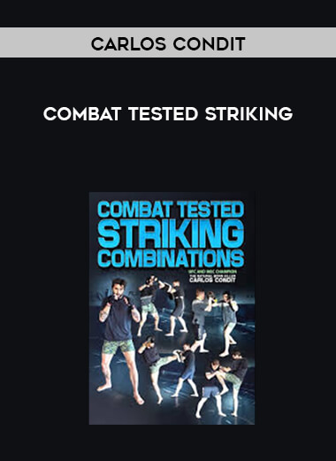 Carlos Condit - Combat Tested Striking digital download