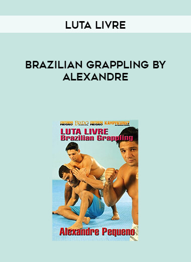 Luta Livre - Brazilian Grappling by Alexandre digital download