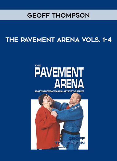 Geoff Thompson The Pavement Arena vols. 1-4 digital download