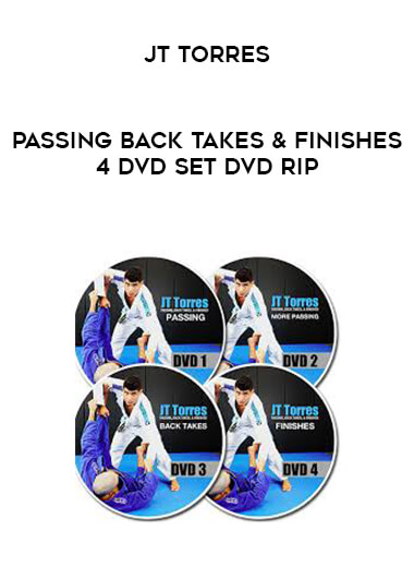 JT Torres Passing Back Takes & Finishes 4 DVD Set DVD Rip digital download