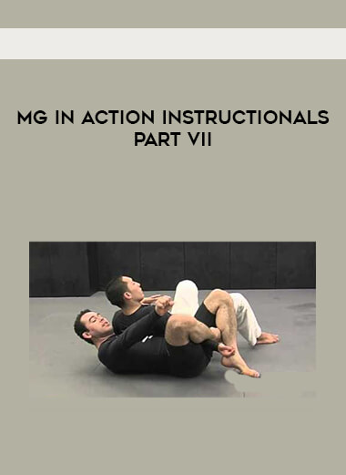 MG In Action Instructionals Part VII digital download