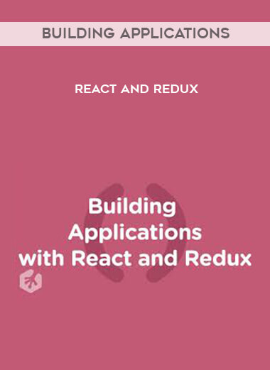 Building Applications with React and Redux digital download