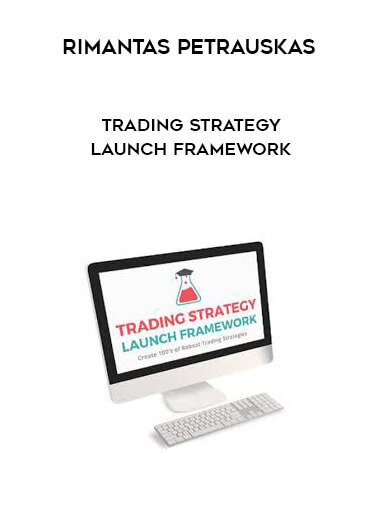 Rimantas Petrauskas - Trading Strategy Launch Framework digital download