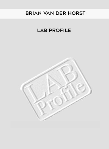 Brian Van Der Horst - Lab Profile digital download