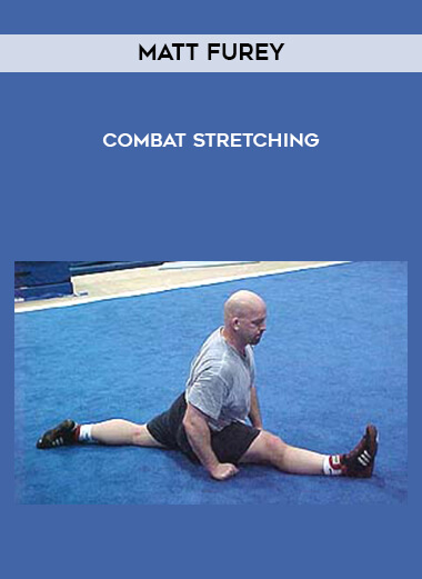Matt Furey - Combat Stretching digital download