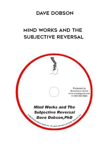 Dave Dobson - Mind Works and the Subjective Reversal digital download