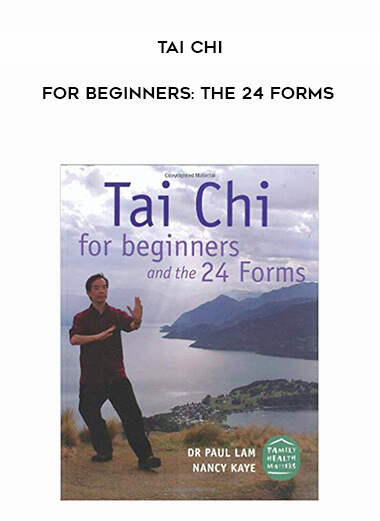 Tai Chi for beginners: The 24 Forms digital download