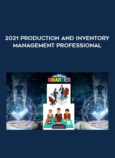 2021 Production and Inventory Management professional digital download