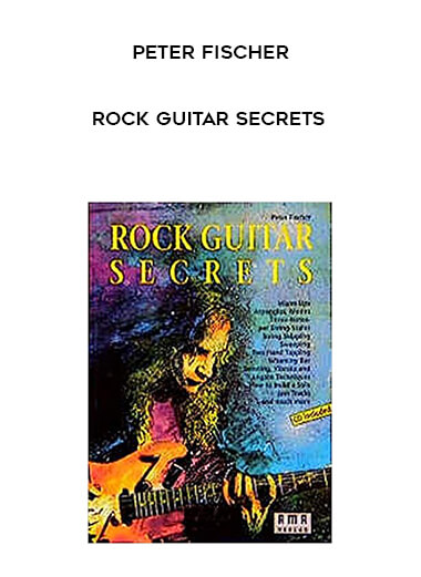 Peter Fischer - Rock Guitar Secrets digital download