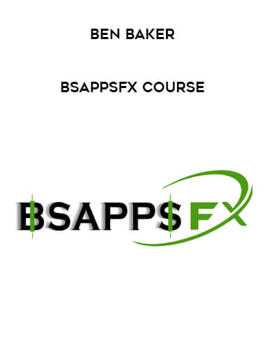 Ben Barker - Bsapps FX Course digital download