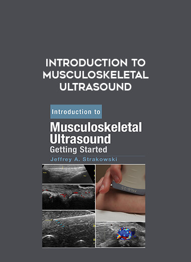 Introduction to Musculoskeletal Ultrasound digital download