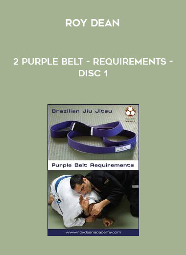Roy Dean - 2 Purple Belt - Requirements - Disc 1 digital download