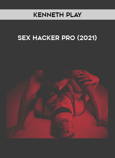 Kenneth Play - Sex Hacker Pro (2021) digital download