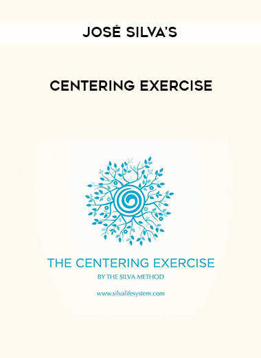 José Silva's Centering Exercise digital download