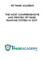 1st Page Academy – The Most Comprehensive and Proven 1st Page Ranking System In 2017 digital download