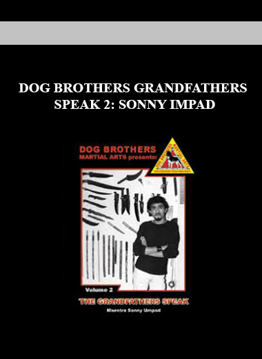 DOG BROTHERS GRANDFATHERS SPEAK 2: SONNY IMPAD digital download