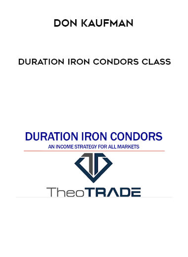 Don Kaufman - Duration Iron Condors Class digital download