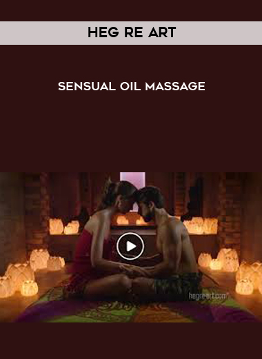 Heg re Art - Sensual Oil Massage digital download