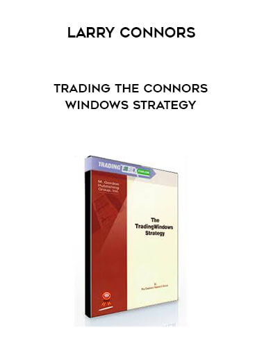 Larry Connors - Trading The Connors Windows Strategy digital download