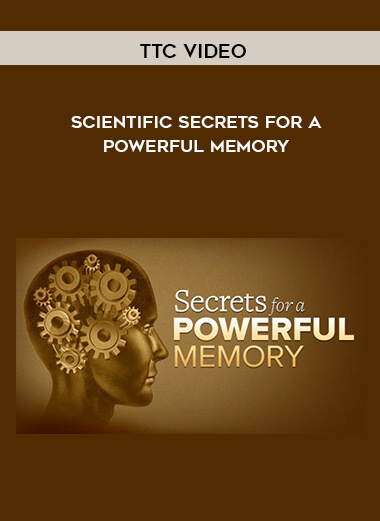 TTC Video - Scientific Secrets For a Powerful Memory digital download