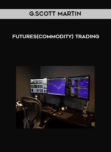 G.Scott Martin - Futures(Commodity) Trading digital download