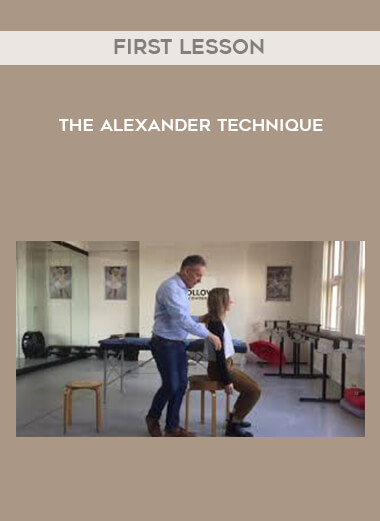 The Alexander Technique - First Lesson digital download