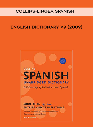 Collins-Lingea Spanish-English Dictionary v9 (2009) digital download