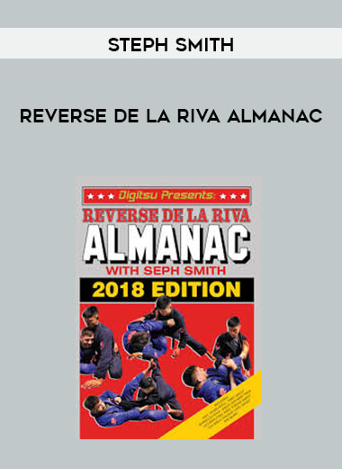 Seph Smith - Reverse De La Riva Almanac digital download