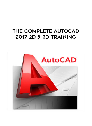 The Complete Autocad 2017 2D & 3D Training digital download