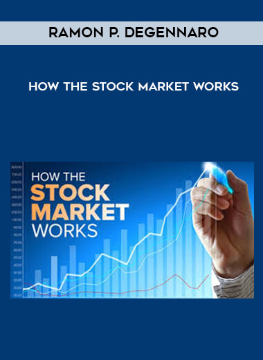 Ramon P. DeGennaro - How the Stock Market Works digital download