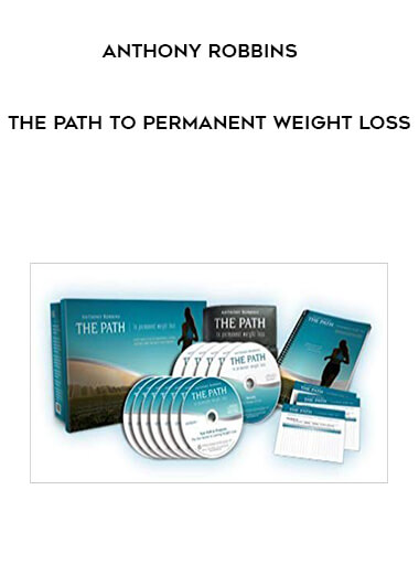 Anthony Robbins - The Path to Permanent Weight Loss digital download