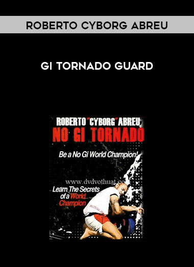 Roberto Cyborg Abreu - Gi Tornado Guard digital download
