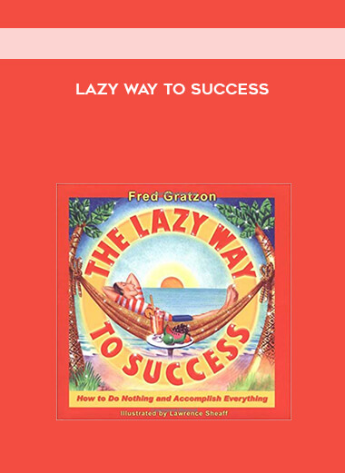 Lazy Way to Success digital download
