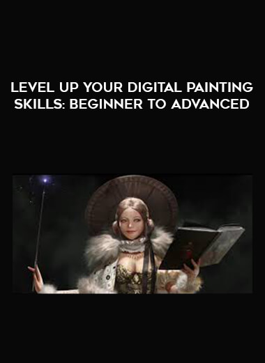 Level Up Your Digital Painting Skills: Beginner to Advanced digital download