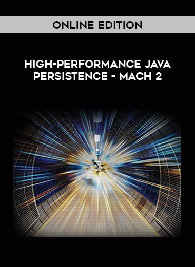High-Performance Java Persistence - Mach 2 - Online Edition digital download