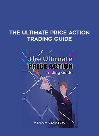 The Ultimate Price Action Trading Guide digital download