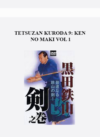 TETSUZAN KURODA 9: KEN NO MAKI VOL 1 digital download